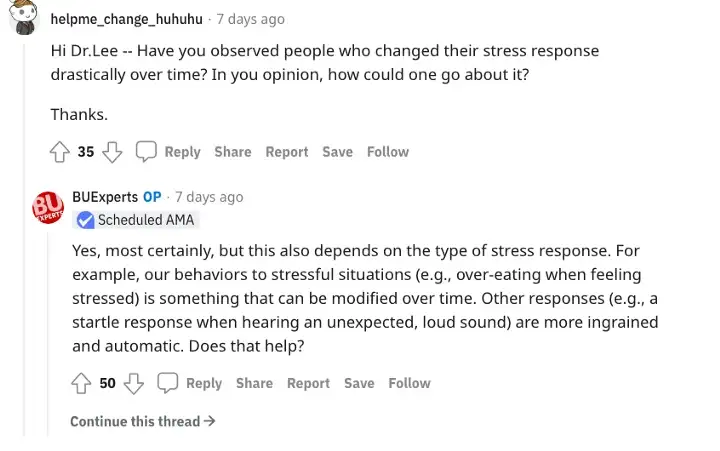 Screenshot of Reddit AMA with user helpme_change_huhuhu asking if Dr. Lee has observed people who changed their stress response drastically over time. Lewina Lee (using the BUExperts login) answering the question.