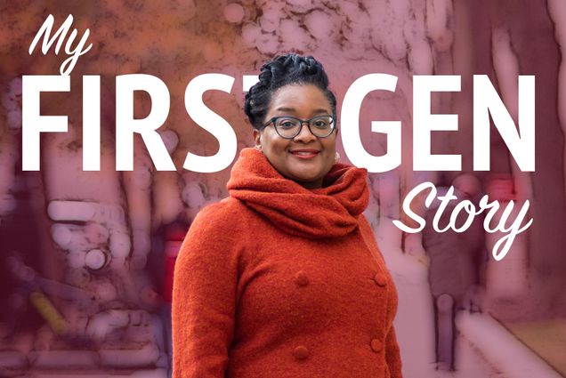 Photo of Malika Jeffries-EL, a College of Arts & Sciences associate professor of chemistry and associate dean of the Graduate School of Arts & Sciences, a Black woman wearing an orange sweater and black pants, smiling as she stands on a side walk along Comm Ave. The background has a sketchy, crimson overlay and the words "My First-Gen Story" are behind her in white font.