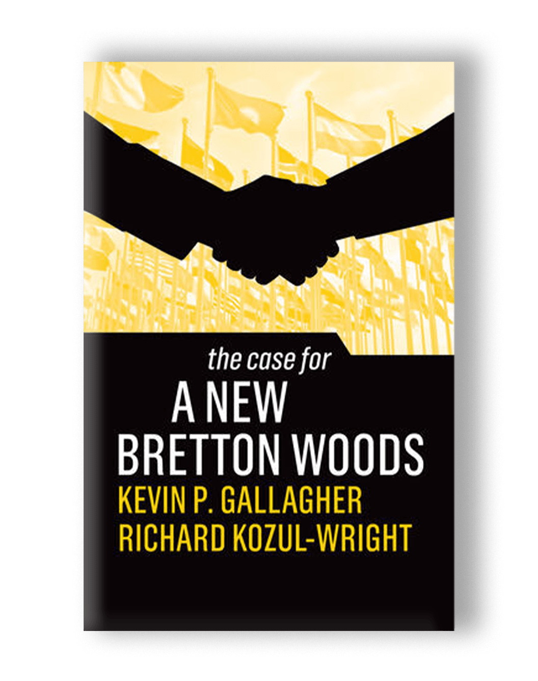 Cover of Kevin Gallagher's book "New Bretton Woods"