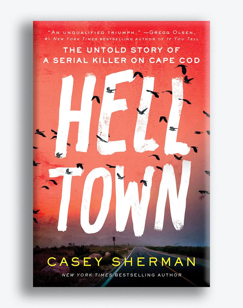 Cover of the book "Helltown" by Casey Sherman. The words Helltown are white set on an orange red background with bats and birds flying around