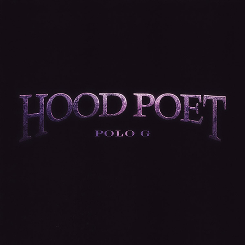 Album cover of Polo G's "HOOD POET". Cover shows Purple text on a Black background. Text reads "HOOD POET, Polo G".