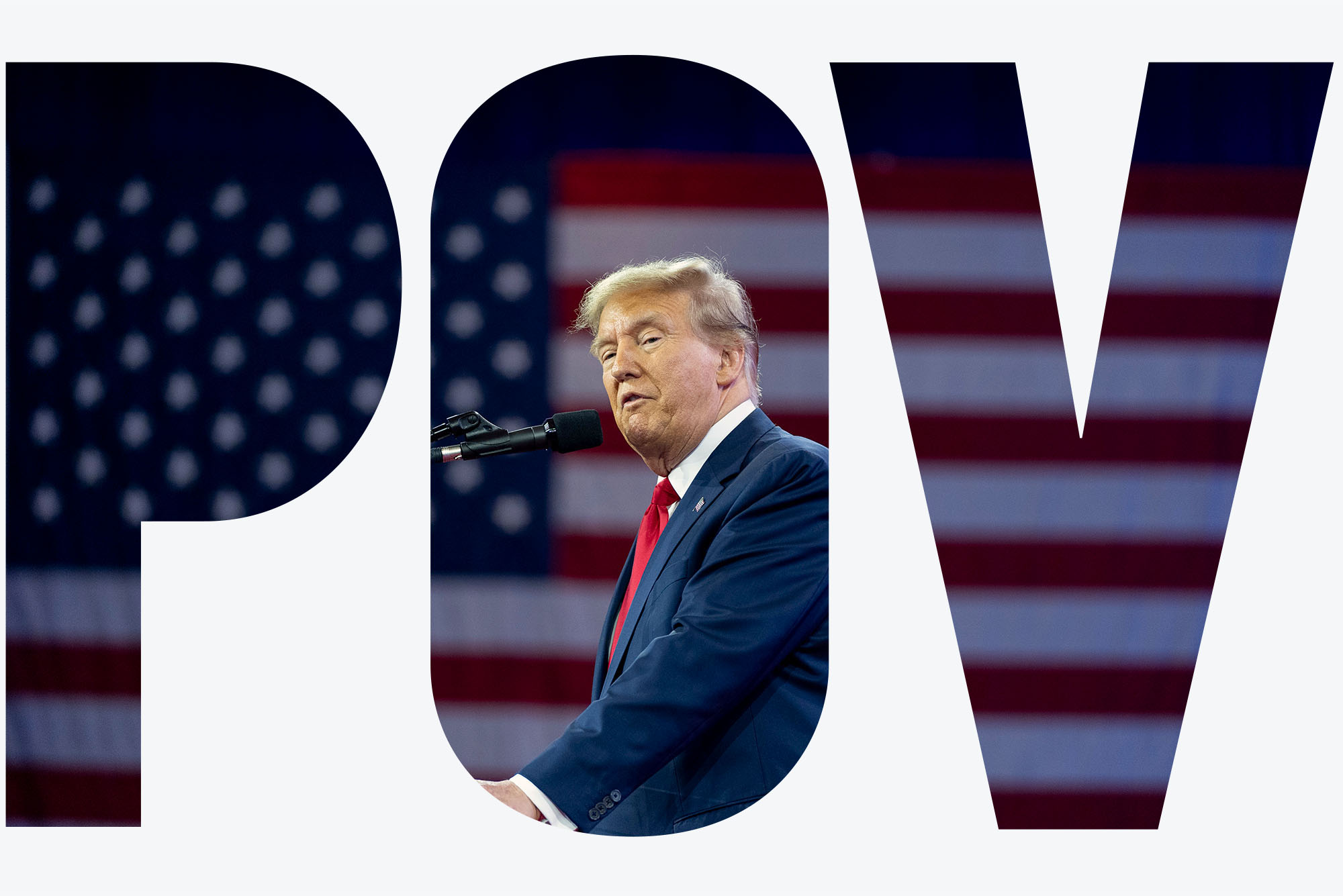 Photo: Former president Donald Trump standing at a podium. The letters "POV" outline the image.
