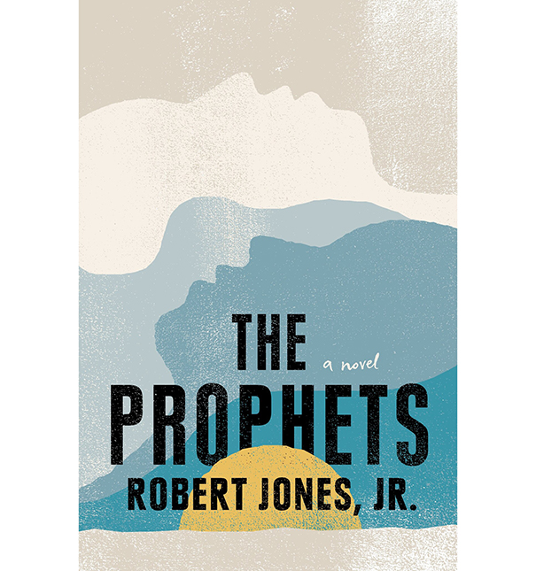 cover art of The Prophets, by Robert Jones Jr.