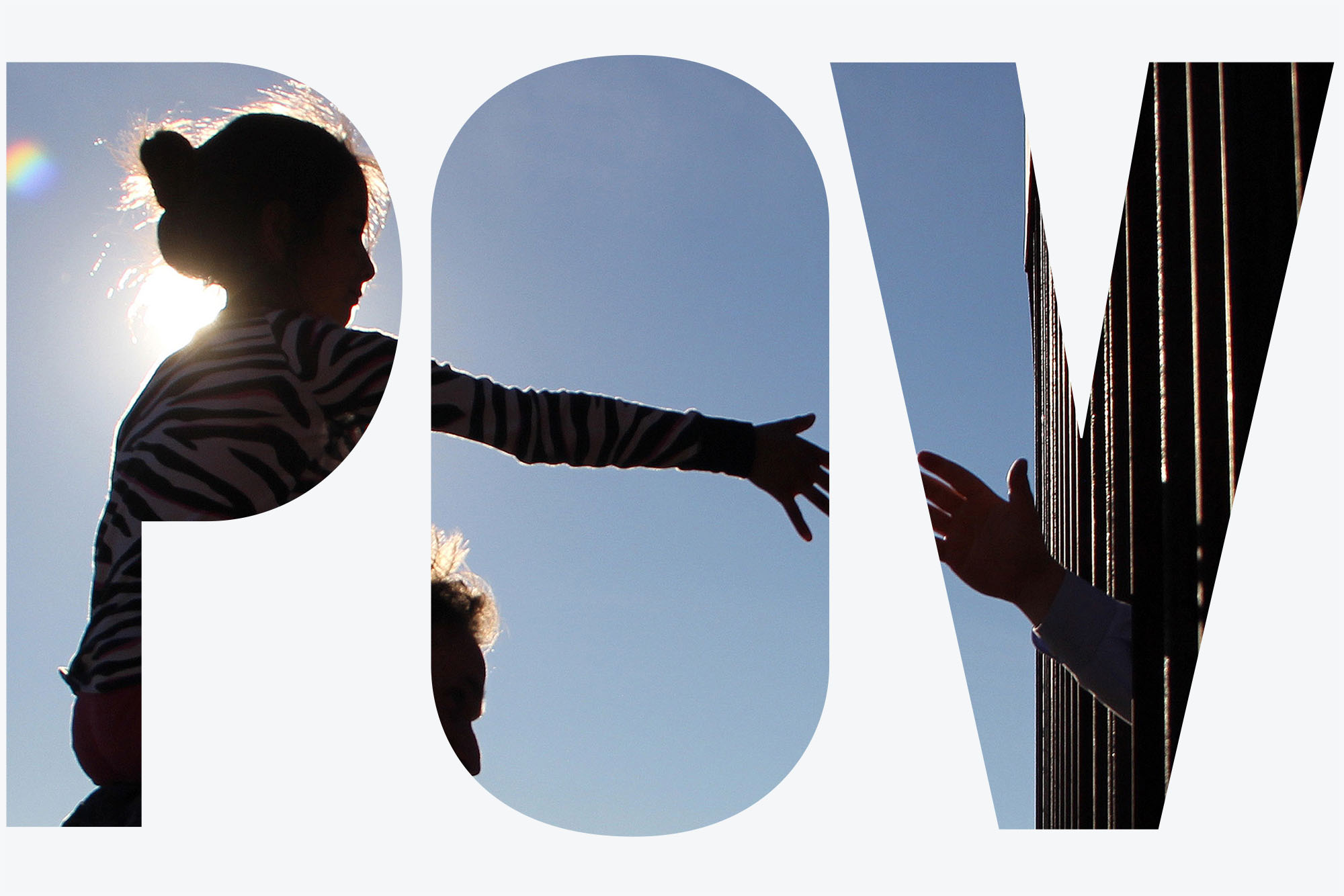 Letters POV filled in with picture of a child reaching out for a hand on the other side of the border wall with Mexico