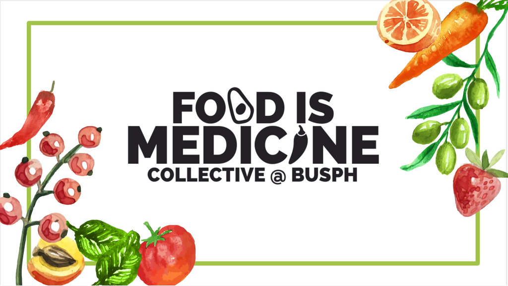 Food is Medicine Collective at BUSPH