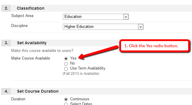Screenshot pointing out the Availability settings for a course. The option to adjust is called "Make Course Available".